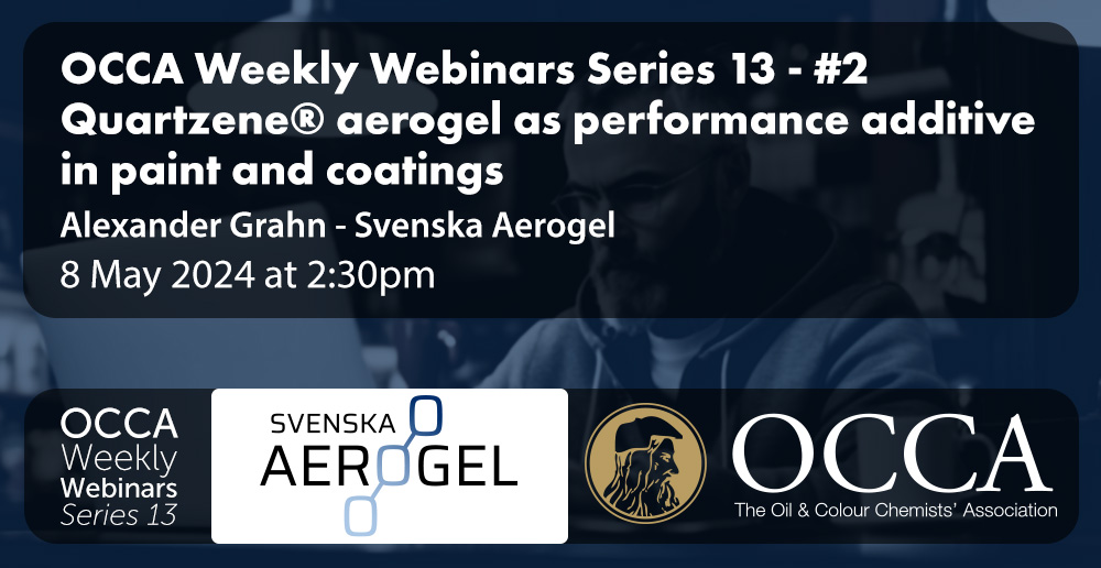 OCCA Weekly Webinar - Quartzene® aerogel as performance additive in ...